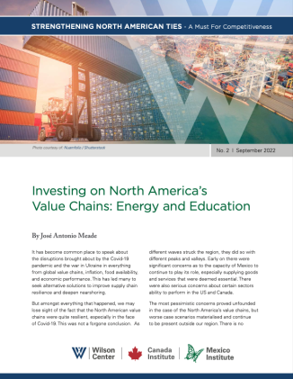 Investing in North America’s Value Chains: Energy and Education