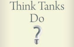 What Should Think Tanks Do? A Strategic Guide to Policy Impact by Andrew Selee