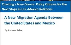 A New Migration Agenda Between the United States and Mexico