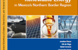 Renewable Energy in Mexico's Northern Border Region