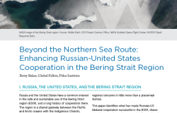 Polar Perspectives No. 8 | Beyond the Northern Sea Route: Enhancing Russian-United States Cooperation in the Bering Strait Region