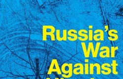 Russia's War Against Ukraine by Gwendolyn Sasse