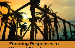 Enduring Responses to War and Disaster: The Environmental Dimensions of Sustained Recovery