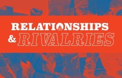 Image - Relationships and Rivalries Podcast Cover