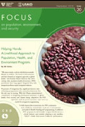 Issue 20: Helping Hands: A Livelihood Approach to Population, Health, and Environment Programs