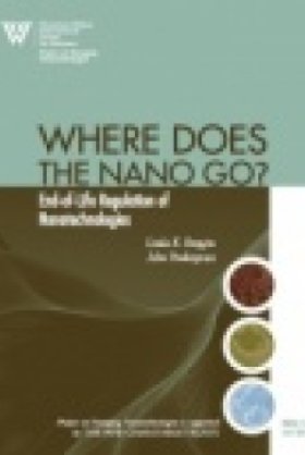 PEN 10 - Where Does the Nano Go? End-of-Life Regulation of Nanotechnologies