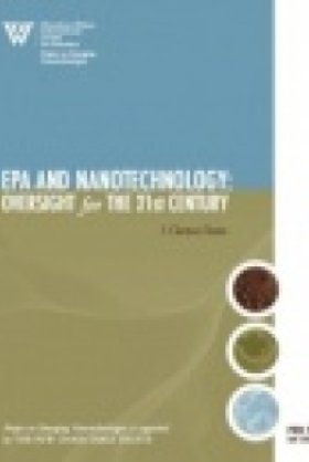 PEN 9 - EPA and Nanotechnology: Oversight for the 21st Century