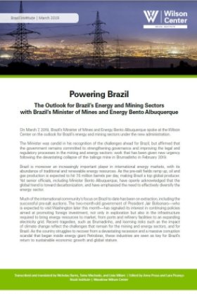 Event Transcript: Powering Brazil - The Outlook for Brazil's Energy and Mining Sectors, with Minister Bento Albuquerque