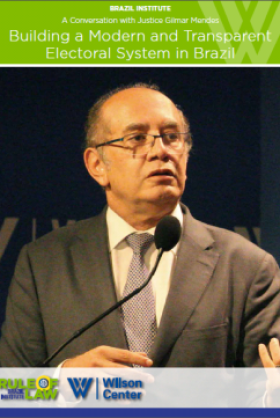 Building a Modern and Transparent Electoral System in Brazil by Justice Gilmar Mendes