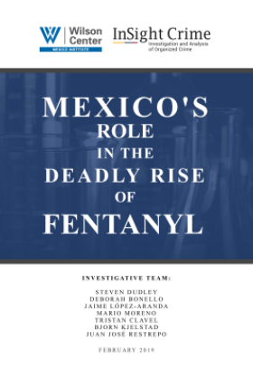 Mexico's Role in the Deadly Rise of Fentanyl