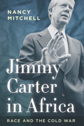 Jimmy Carter in Africa Race and the Cold War: Race and the Cold War