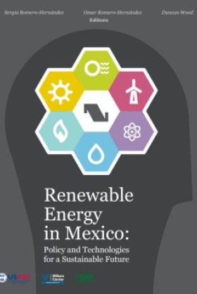 Renewable Energy in Mexico: Policy and Technologies for a Sustainable Future