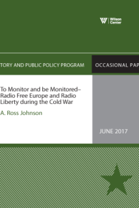 To Monitor and be Monitored – Radio Free Europe and Radio Liberty during the Cold War