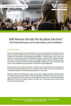 Event Summary: Will Women Decide the 2018 Brazilian Election? The Potential Impact of Female Voters and Candidates