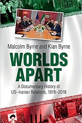 Worlds Apart: A Documentary History of US-Iran Relations