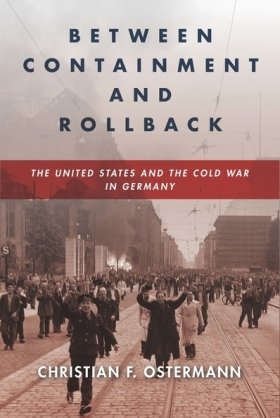 Book cover of Between Containment and Rollback